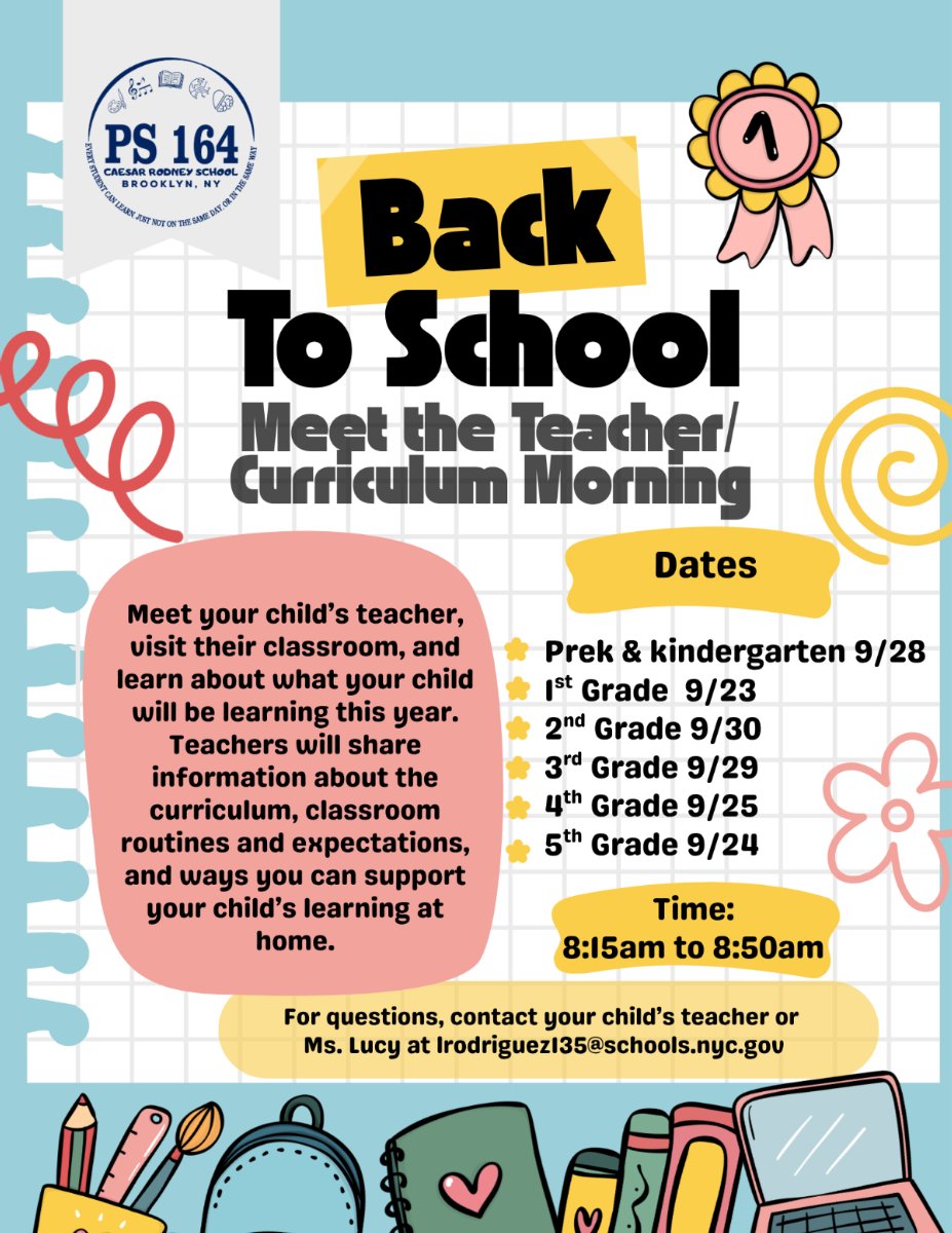 flyer for meet the teacher/ curriculum morning Prek & kindergarten 9/28 1st Grade  9/23 2nd Grade 9/30 3rd Grade 9/29 4th Grade 9/25 5th Grade 9/24